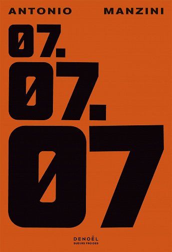 07.07.07 - Antonio Manzini (2020)