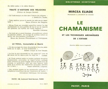 Le chamanisme et les techniques archaïques de l'extase - Mircea Eliade