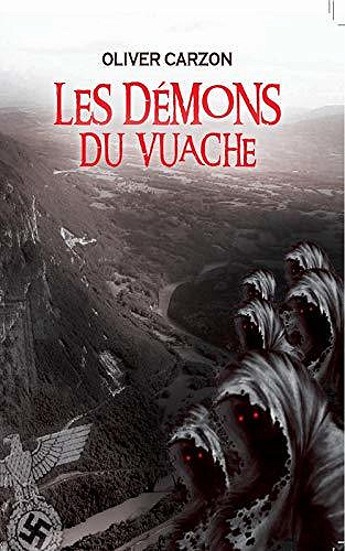 Les démons du Vuache - Oliver Carzon