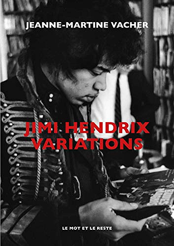 Jimi Hendrix Variations - Jeanne-Martine VACHER (2020)