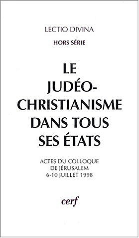 Le judéo-christianisme dans tous ses états - Simon C. Mimouni; F. Stanley Jones