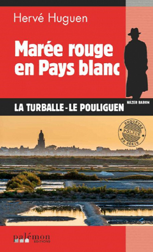 Marée rouge en pays blanc - Hervé Huguen (2020)
