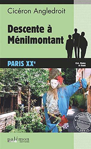 Descente à Ménilmontant - Cicéron Angledroit (2020)