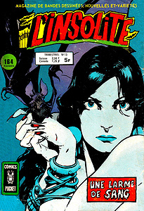 L'Insolite - Série 2 - Tome 13 - Une Larme de Sang