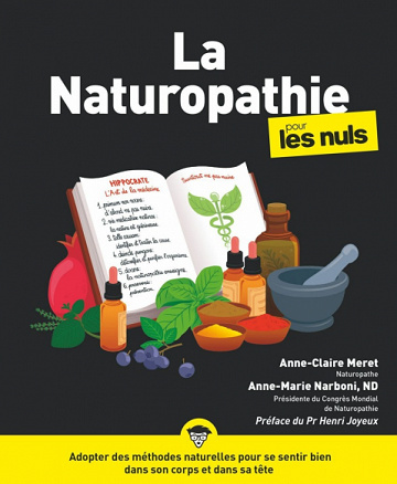 La Naturopathie pour les Nuls - Anne-Claire Méret, Anne-Marie Narboni (2020)