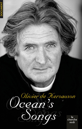 Olivier de Kersauson - Ocean's Songs