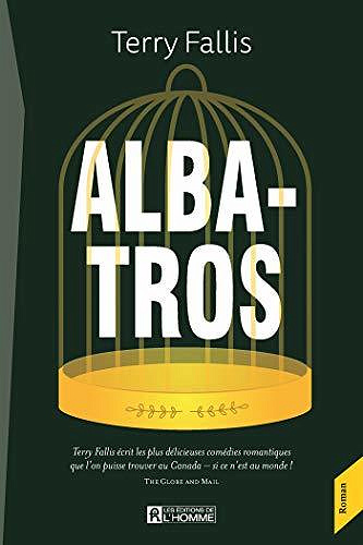 Albatros - Terry Fallis (2020)