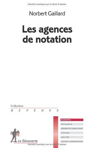 Les agences de notation - Norbert Gaillard