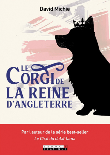 Le Corgi de la Reine d'Angleterre - David Michie (2020)