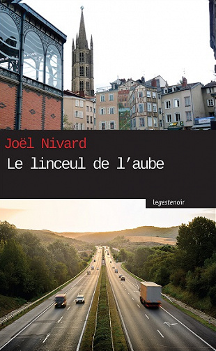 Le linceul de l'aube - Joël Nivard