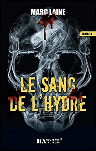 Le sang de l'hydre - Marc Laine (2020)