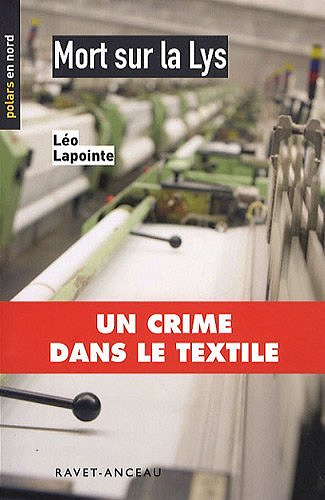 Mort sur la Lys - Léo Lapointe