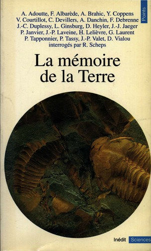 La mémoire de la Terre - André Adoutte
