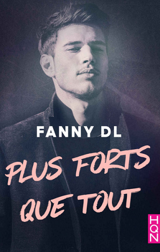 Plus forts que tout - Fanny DL (2020)