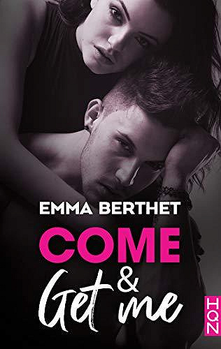 Come & Get Me - Emma Berthet (2020)