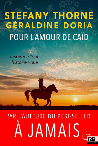 Pour l'amour de Caïd - Stefany Thorne, Géraldine Doria
