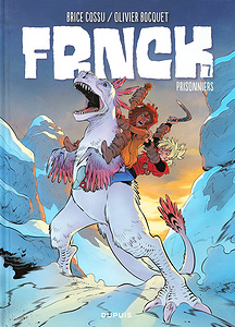 FRNCK - Tome 7 Prisonniers