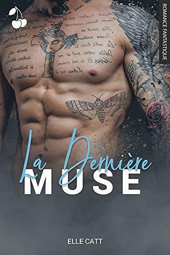 La Dernière Muse, Tome 1 : Rip - Elle Catt (2020)