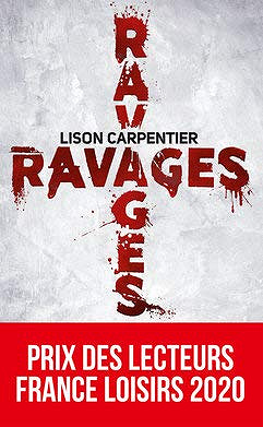 Ravages - Lison Carpentier (2020)