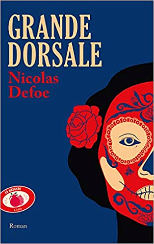 Grande dorsale - Nicolas Defoe (2020)