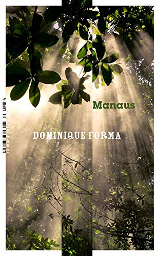 Manaus - Dominique Forma (2020)