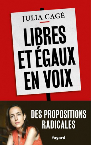 Libres et égaux en voix - Julia Cagé (2020)