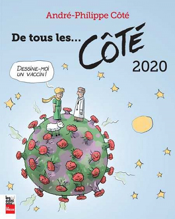 De tous les_. Cote 2020 - Andre-Philippe Coté
