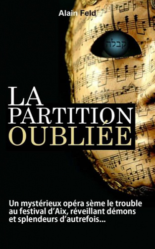 La partition oubliée - Alain Feld