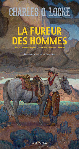La Fureur des hommes - Charles O. Locke (2020)