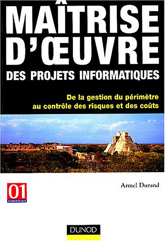 Maîtrise d'oeuvre des projets informatiques - Armel Durand