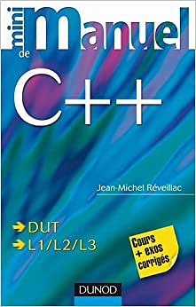 Mini manuel de C++ - Jean-Michel Reveillac