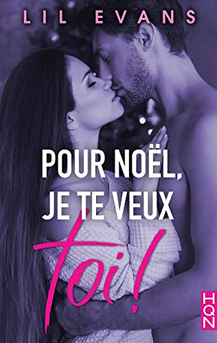 Pour noël, je te veux toi ! - Lil Evans (2020)