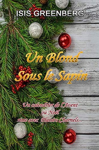 Un blond sous le sapin - Isis Greenberg (2020)