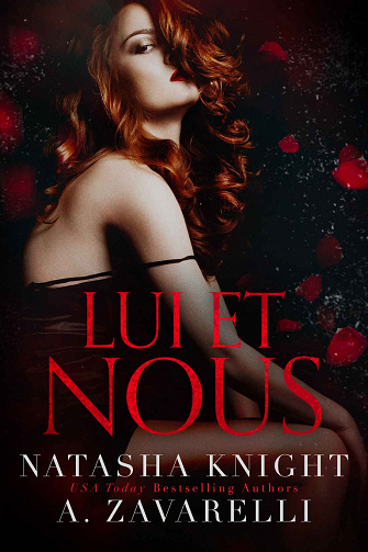 A. Zavarelli, Natasha Knight - Lui et nous (Mine & His Romantic Duet t. 2) (2020)