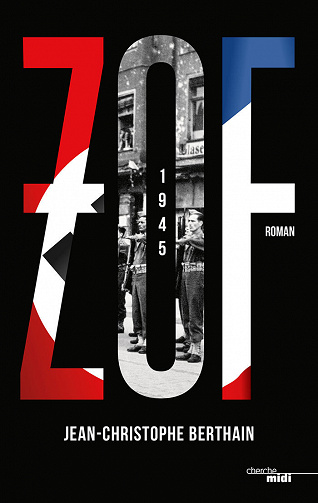 ZOF 1945 - Jean-Christophe Berthain (2020)