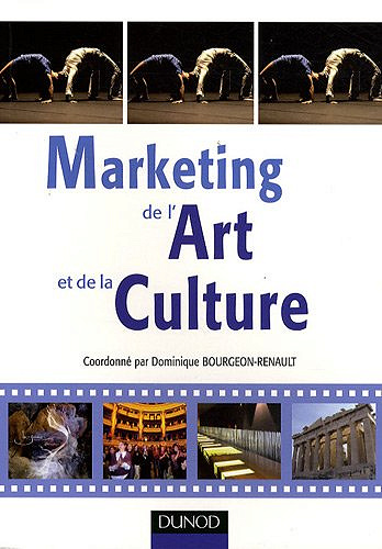 Marketing de l'Art et de la Culture - Dominique Bourgeon-Renault