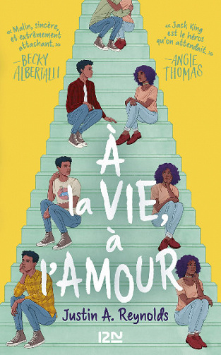 À la vie, à l'amour - Justin A. Reynolds (2020)