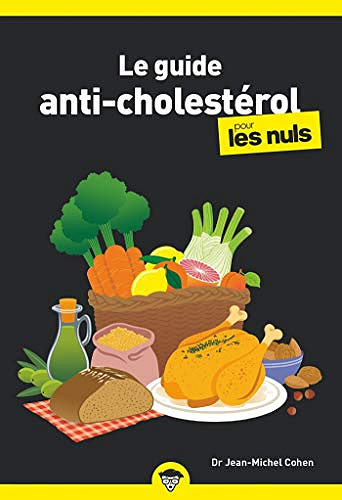 Le guide anti-cholestérol pour les nuls - Jean-Michel Cohen (2020)