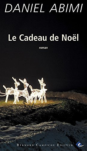Le Cadeau de Noël - Daniel Abimi