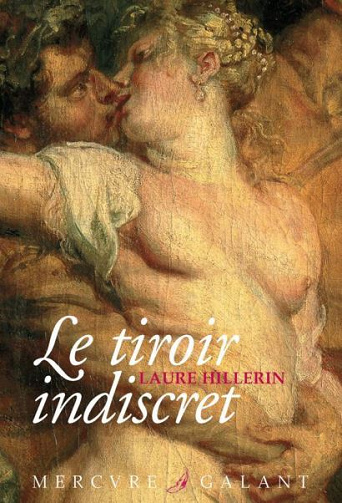 Le tiroir indiscret - Laure Hillerin
