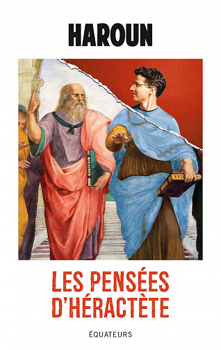 Les pensées d'Héractète - Haroun (2020)