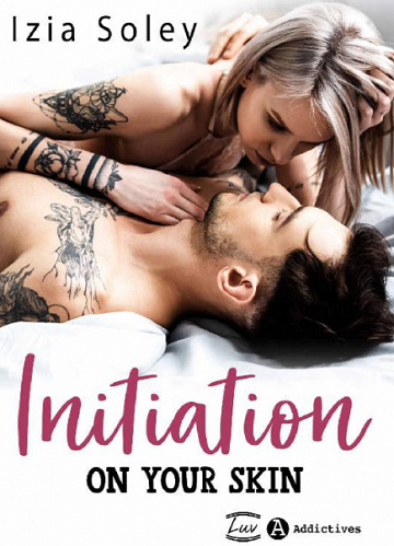Initiation. On Your Skin - Izia Soley (2020)