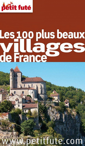 Petit Futé - Les 100 plus beaux villages de France
