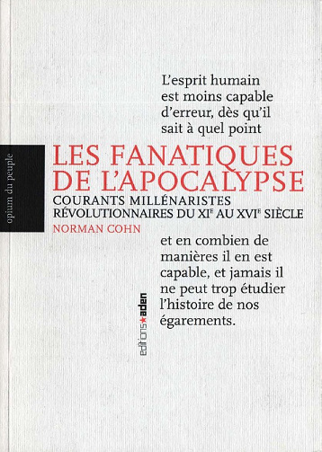 Les Fanatiques de l'Apocalypse - Norman Cohn