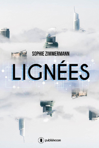 Lignées - Sophie Zimmermann (2020)