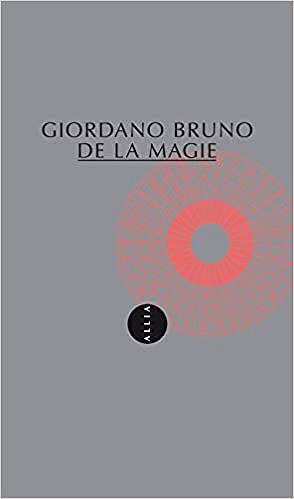 De la magie - Giordano Bruno