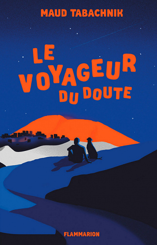 Maud Tabachnik - Le Voyageur du doute