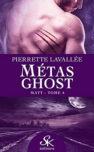 Métas Ghost T4 : Matt - Pierrette Lavallée (2020)