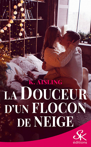 La douceur d'un flocon de neige - K. Aisling (2020)
