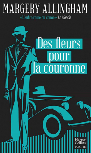 Des fleurs pour la couronne - Margery Allingham (2020)
